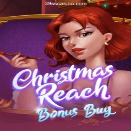 Exploring the Thrills of ChristmasReachBonusBuy in the 39ss Cassino Online